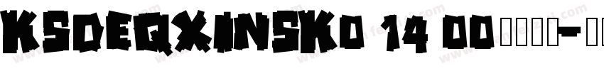 KSDEQXINSK0 14 00字体下载字体转换